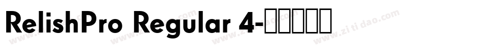 RelishPro Regular 4字体转换
